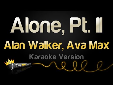 Alan Walker, Ava Max - Alone, Pt Ii