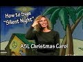 How to Sign Silent Night | Silent Night with American Sign Language