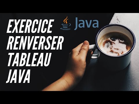 Exercice JAVA débutant (Renverser et retourner un tableau)