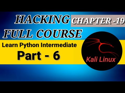 Chapter- 19 Complete Ethical Hacking Bootcamp 2022: Zero to Mastery || Part - 6|| Hacker's Guide