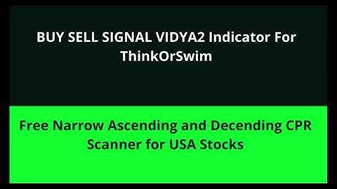 FREE Indicator with buy/sell signals | VIDYA2 Indicator For ThinkOrSwim