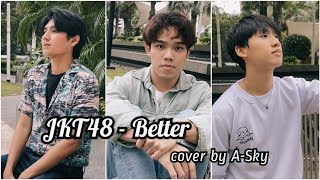 Jkt48  Better Cover By Asky