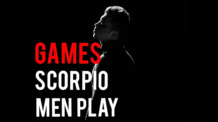 The Games Scorpio Men Play - DayDayNews