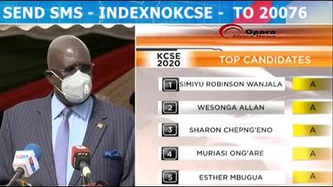 How to get KCSE Results for 2020 via SMS  - INDEXNOKCSES - by sending it to to 20076