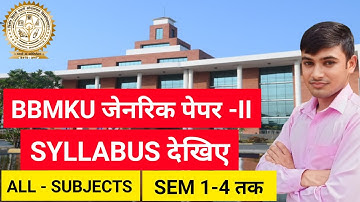 #bbmku generic paper syllabus, #bbmku generic paper 2 syllabus || generic paper ka syllabus BBMKU