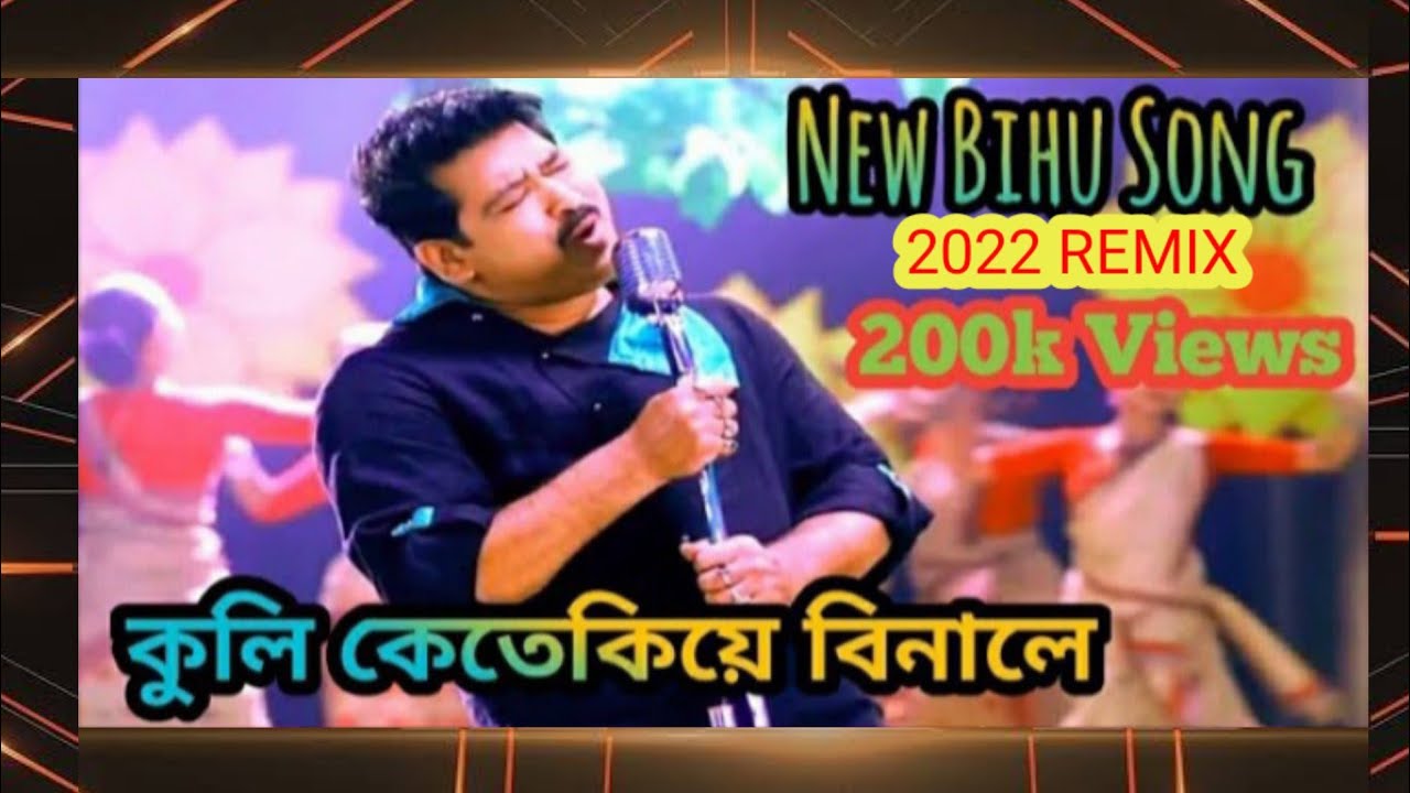 Kuli ketekie binale mur deha jan      kisnomoni nath bihu song 2022  bihu song new  new bihu song