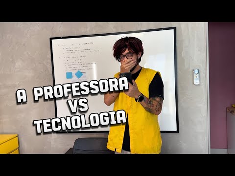 PROFESSORA VS TECNOLOGIA