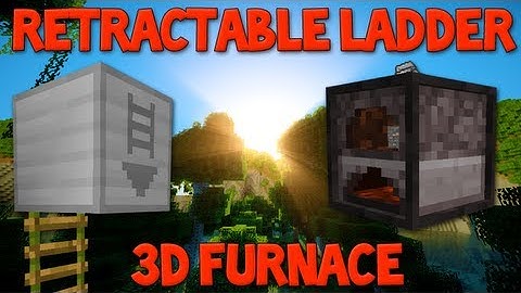 Minecraft Mods - Retractable Ladders & 3D Furnace Mod [1.5.1]