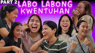 P2 - Labo-Labong Kwento