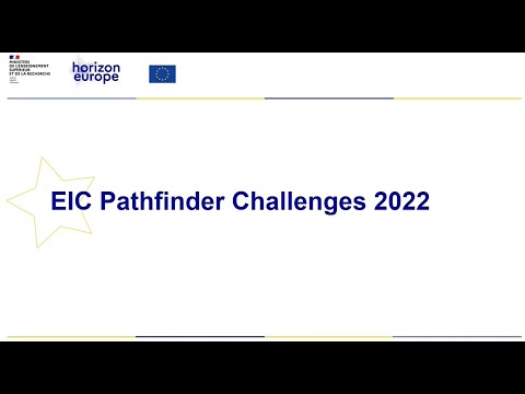 Webinaire EIC Pathfinder Challenges 2022