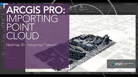 Nearmap 3D: ArcGIS Pro - Importing Point Cloud