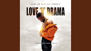 Love &#39;n&#39; Drama (feat. DROVN)