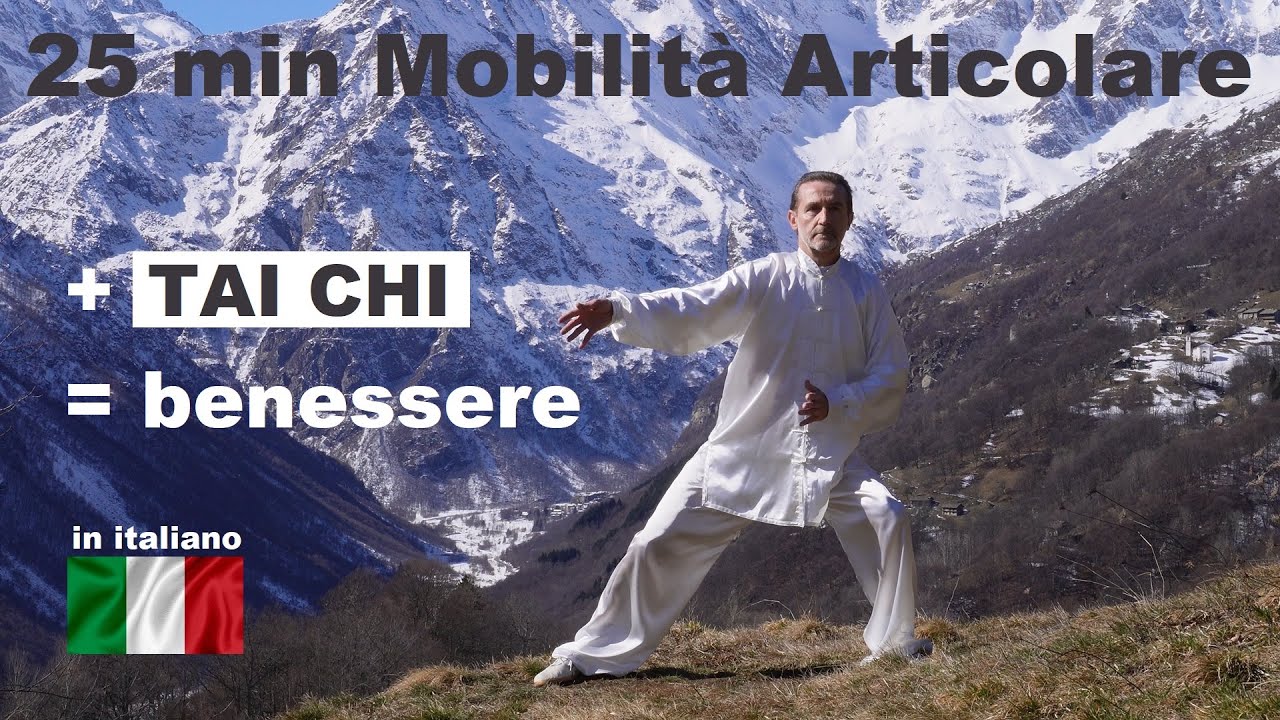 25 MIN di RISCALDAMENTO ARTICOLARE eTAI CHI per il tuo benessere - YouTube