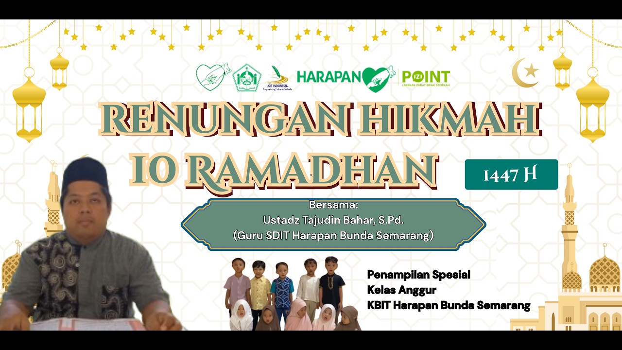 Renungan Hikmah YBI 10 Ramadhan 1447 H/2026 M