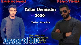 Resad Tenha Feat. Ümid Ağdamlı - Yalan Demişdin (Official Audio)