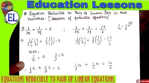 Equations Reducible to pair of Linear Equations in two Variables (Hindi) | Class 10