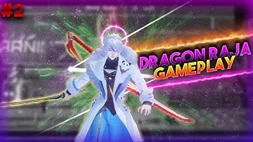 Dragon Raja SEA - Gameplay  Episode 2 - Tutorial (iOS, Android) New 2020