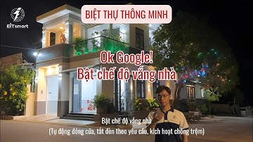 Biệt Thự Thông Minh - Nhà Thông Minh EITsmart