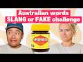 Australian words: Slang or Fake?!