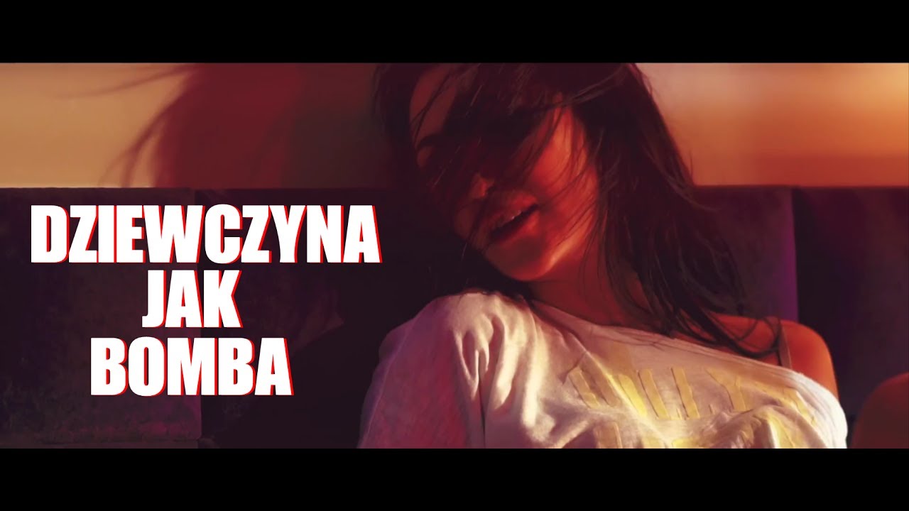 BASTA & LOOKS & YZZY - Dziewczyna jak bomba (2017 Official Video)