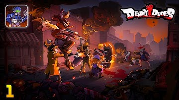 Deadly Dudes Gameplay Walkthrough Part 1 (iOS, Android)