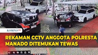 Rekaman CCTV Detik-Detik Anggota Polresta Manado Ditemukan Tewas di Dalam Mobil