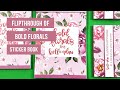 Bold Florals Sticker Book Flipthrough
