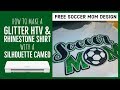 How to Cut Press and Layer 2 Color HTV & Rhinestone Shirt Design on a Silhouette Cameo