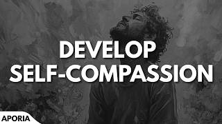 Develop Self-Compassion: Treat Yourself With Kindness (Rule 28 of Life)