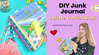 April YouTube Hop - How to Make a Little Golden Book Junk Journal