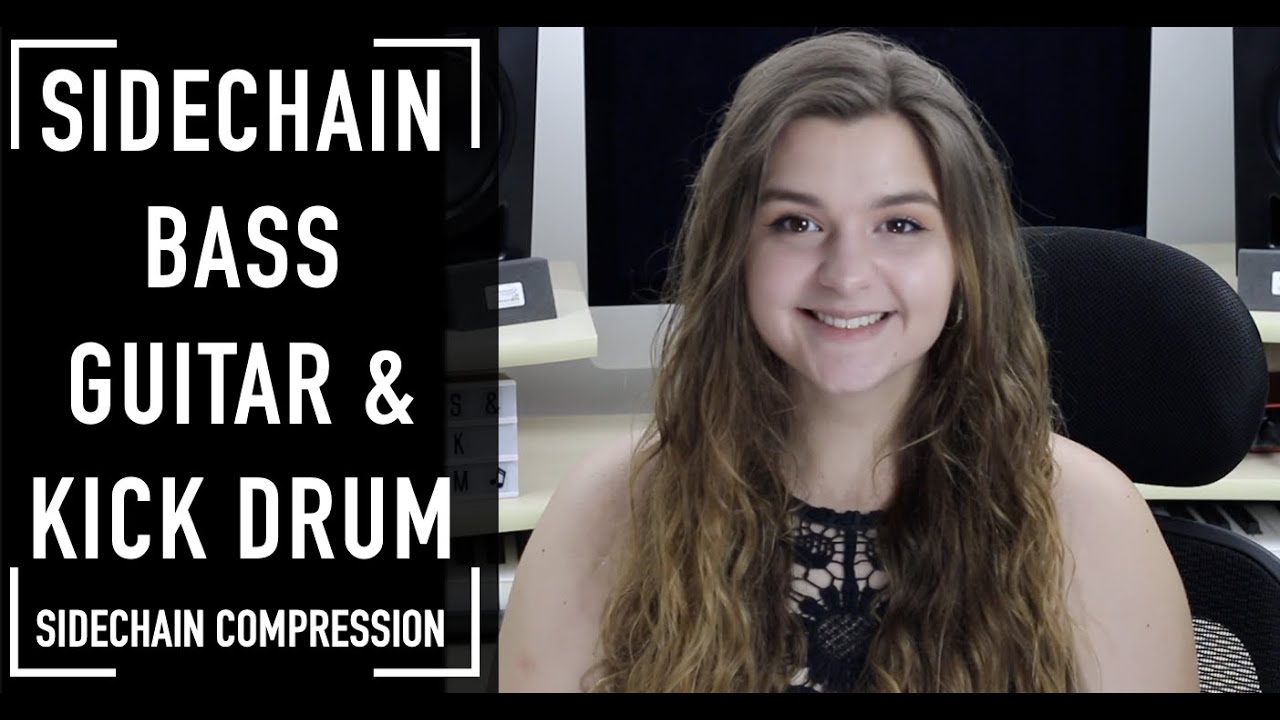Kick Drum and Bass Guitar (Side Chain Compression Tutorial) YouTube