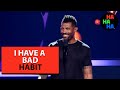 Deon cole  i have a bad habit