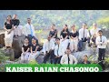 Kaiser Rajan Chasongo Gospel Song