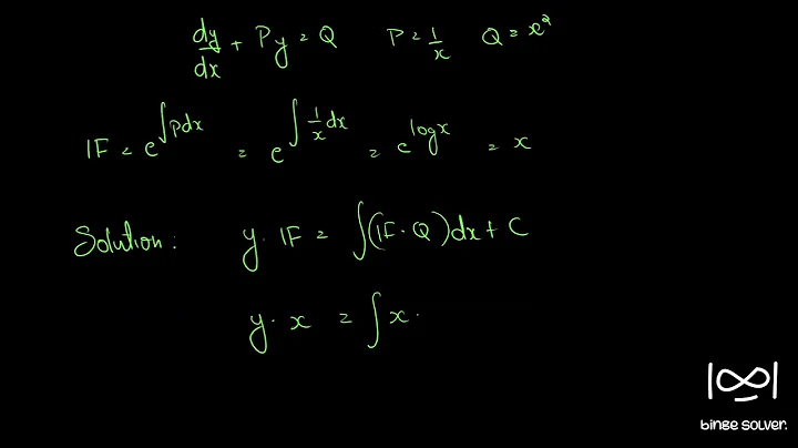 Q268 Solve dy/dx + y/x = x^2 , if y=1 when x =1