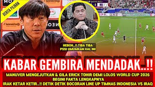 🔴KEPUTUSAN MENGEJUTKAN & GILA Ketum PSSI ‼️Jelang Timnas Indonesia vs irak STY GEBER 14 Naturalisasi