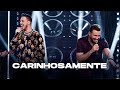 Douglas e Henrique - Carinhosamente (Vídeo Oficial)