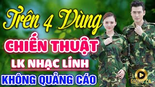 Trên Bốn Vùng Chiến Thuật - GIA TIẾN ✨ Lk Nhạc Lính 1975 Bất Hủ Vượt Thời Gian Bolero Hay Nhất  2022