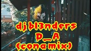 (cona mix) dj bl3nders & sa