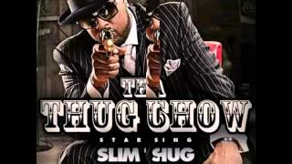 Watch Slim Thug Tha Thug Show video