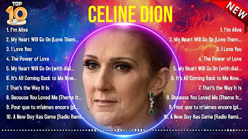 Top 10 songs Celine Dion 2024 ~ Best Celine Dion playlist 2024