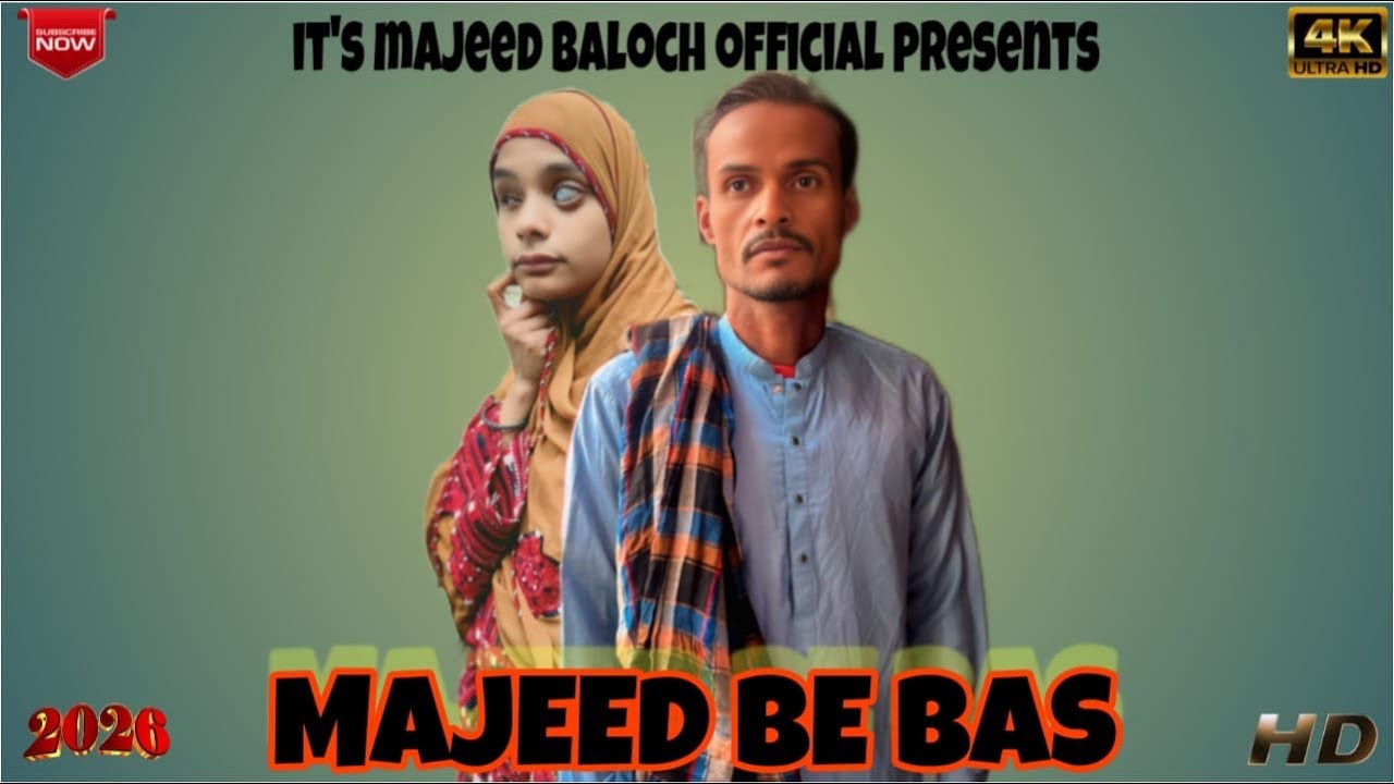 Majeed Be Bas | Episode 26 | Balochi Sad Story | Video | 2026 