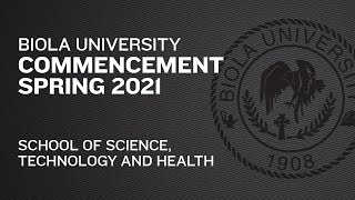 School of Science, Technology and Health #2 — Commencement Spring 2021