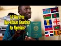 10 Visa Free Non African Countries for Nigerians