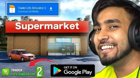Play Trader life simulator 2 in Android like @TechnoGamerzOfficial || Part1 #traderlifesimulator2