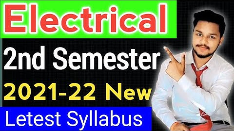 Electrical 2nd sem Syllabus | Electrical engineering 2nd sem subjects | polytechnic syllabus 2021-22