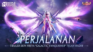 Perjalanan | Trailer Skin Legend Freya