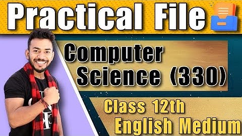 NIOS Class 12th Computer Science (330) Solved Practical File || NIOS Solved Practical English Medium