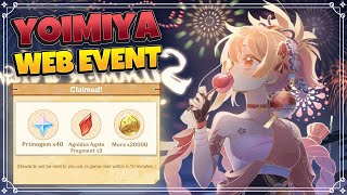 Yoimiya Summer Night Mementos Web Event Free 40 Primogems - Genshin Impact
A simple web event Summer Night Mementos you can do it in one minute to collect the rewords.
This event give you Primogems x40, upgrade materials...
Event link: https://mhy.link/294BHBA6
#genshinimpact #Yoimiya #primogems Yoimiya Summer Night Mementos Web Event Free 40 Primogems - Genshin Impact