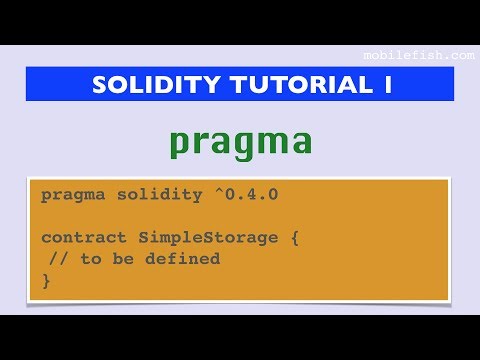 Solidity tutorial 1: Pragma