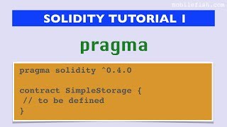 Solidity tutorial 1: Pragma